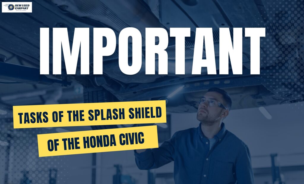 engine splash shield Honda  Civic